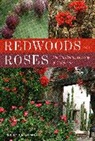 Maureen Gilmer, Gilmer Maureen - Redwoods and Roses