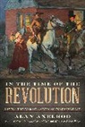 Alan Axelrod - In the Time of the Revolution