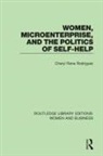 Rodriguez, Cheryl Rodriguez, Rodriguez Cheryl - Women, Microenterprise, and the Politics of Self-Help