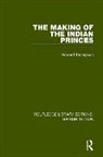 Thompson, Edward Thompson - Making of the Indian Princes