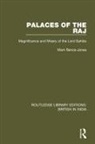 Bence Jones, Mark Bence-Jones - Palaces of the Raj
