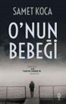 Samet Koca - Onun Bebegi