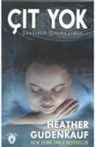 Heather Gudenkauf - Cit Yok Sessizlik Ölümcüldür