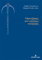 Guermès, Guermès, Sophie Guermès, Krulic, Brigitt Krulic, Brigitte Krulic - Edgar Quinet, une conscience européenne