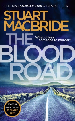 Stuart Macbride,  Stuart MacBride - The Blood Road - Logan McRae