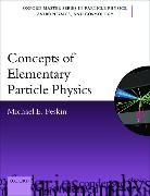 Michael E. Peskin, Michael E. (Professor of Particle Physics Peskin, Michael E. (Professor of Particle Physics and Astrophysics Peskin - Concepts of Elementary Particle Physics