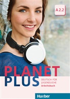 Jose Alberti, Josef Alberti, Siegfried Büttner, Gabriel Kopp, Gabriele Kopp - Planet Plus - Deutsch für Jugendliche - A2.2: Arbeitsbuch
