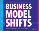 Justin Lockitz, Justi Lokitz, Justin Lokitz, Lokitz Justin, Patrick van der Pijl, P Van Der Pijl... - Business Model Shifts