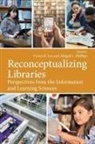 Lee, Victor Lee, Victor R. Phillips Lee, Abigail Phillips, Victor R Lee, Victor R. Lee... - Reconceptualizing Libraries