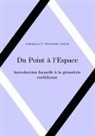Christian Valéry Nguembou Tagne - Du Point à l'Espace
