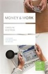 Carolyn (Reader) Nostrym, Carolyn Nystrom - Money & Work