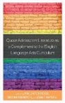 Brooke Eisenbach, Paula Greathouse, Paula Eisenbach Greathouse, Paula/ Eisenbach Greathouse, Joan F Kaywell, Joan F. Kaywell - Queer Adolescent Literature As a Complement to the English Language