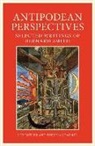Rex Butler, Sheridan Palmer, Bernard Smith - Antipodean Perspective