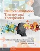 Marlis Gonzalez-Fernandez, Krishanan Padmakumari Sivaraman Gonzalez-Fer Nair, Krishnan Padmakumari Sivaraman Nair, Krishnan Padmakumari Sivaraman Gonzalez-Fern Nair, Jalesh N. Panicker, Marlis Gonzalez-Fernandez... - Neurorehabilitation Therapy and Therapeutics