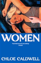 Chloe Caldwell, Chloé Caldwell, Caldwell Chloe - Women
