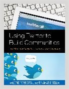 Valerie Forrestal, Valerie Vella Forrestal, Forrestal Valerie, Tinamarie Vella - Using Twitter to Build Communities