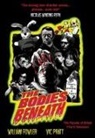 William Fowler, Vic Pratt - The Bodies Beneath