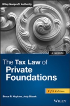 Jody Blazek, Jody (Blazek Blazek, Hopkins, Bruce Hopkins, Bruce R. Hopkins, Bruce R. (Member Hopkins... - Tax Law of Private Foundations, + Website