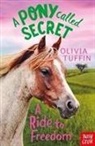 Olivia Tuffin, Tuffin Olivia - A Ride to Freedom
