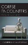 Jacqueline Elam, Jacqueline Pielak Elam, Chase Pielak, Pielak Chase - Corpse Encounters