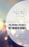 Jesper Friis Aagaard, Jesper Aagaard, Jan Kyrre Friis, Jan Kyrre Berg Friis, Jan Kyrre Berg O. Friis, Cathrine Hasse... - Postphenomenological Methodologies