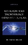 Sam Gill, Gill Sam - Religion and Technology Into the Future