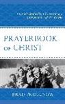 Brad Pribbenow - Prayerbook of Christ
