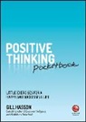 G Hasson, Gill Hasson, Gill (University of Sussex Hasson - Positive Thinking Pocketbook