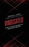 Johanna J Haver, Johanna J. Haver, Johanna J./ Porter Haver - Vindicated