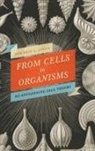 Sherrie L Lyons, Sherrie L. Lyons - From Cells to Organisms