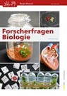Alex Lehmann - Forscherfragen Biologie - Begleitband