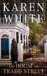 Karen White - The House on Tradd Street