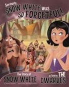 Nancy Loewen, Gerald Guerlais, Gerald Claude Guerlais - Seriously, Snow White Was SO Forgetful!