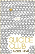 Rachel Heng - Suicide Club