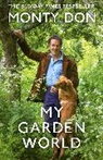 Monty Don, Don Monty - My Garden World