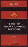 Pietro Gori, C. Marrucci - Il vostro ordine e il nostro disordine