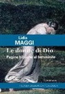 Lidia Maggi - Le donne di Dio. Pagine bibliche al femminile