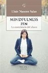 Lluís Nansen Salas - Mindfulness zen : la consciencia del ahora