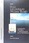Elena Martín Cancela - Tras las huellas del San Telmo : contexto, historia y arqueología en la Antártida