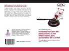 Juan Fernando Lopez Corzo - Indemnización de perjuicios a los afectados por acuerdos de cartel