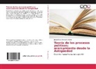 Joseph Rober Mendieta Toledo - Teoría de los procesos políticos: acercamiento desde la Antigüedad