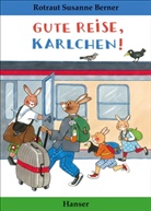 Rotraut Susanne Berner - Gute Reise, Karlchen!