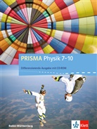 PRISMA Physik, Differenzierende Ausgabe Baden-Württemberg ab 2017: PRISMA Physik 7-10. Differenzierende Ausgabe Baden-Württemberg, Schülerbuch