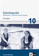 Schnittpunkt Mathematik, Differenzierende Ausgabe Nordrhein-Westfalen: Schnittpunkt Mathematik 10. Differenzierende Ausgabe für Nordrhein-Westfalen - 10. Schuljahr, Lösungen