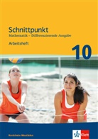 Ilon Bernhard, Ilona Bernhard, Wiebk Bucholzki, Wiebke Bucholzki, Petr HIllebrand, Matthia Janssen... - Schnittpunkt Mathematik, Differenzierende Ausgabe Nordrhein-Westfalen: Schnittpunkt Mathematik 10. Differenzierende Ausgabe für Nordrhein-Westfalen - 10. Schuljahr, Arbeitsheft mit Lösungsheft
