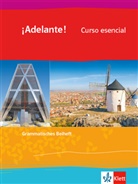 ¡Adelante! Curso esencial. Ausgabe spätbeginnende Fremdsprache ab 2018: ¡Adelante! Curso esencial. Ausgabe spätbeginnende Fremdsprache ab 2018, Grammatisches Beiheft