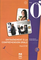Roselyn Roesch, Roselyne Roesch, Rosalba Rolle-Harold, Roselyne Rsch - Entraînement à la compréhension orale Objectif B2 Buch mit Audio-CD