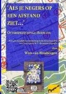 Wim Van Binsbergen - ALS Je Negers Van Een Afstand Ziet