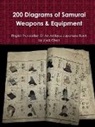 Jack Chen - 200 Diagrams of Samurai Weapons & Equipment