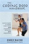 Emily Bache - The Coding Dojo Handbook